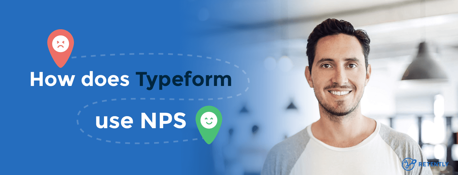 How Does Typeform Boost Customer Satisfaction Using NPS (Case Study) Typeform NPS cover
