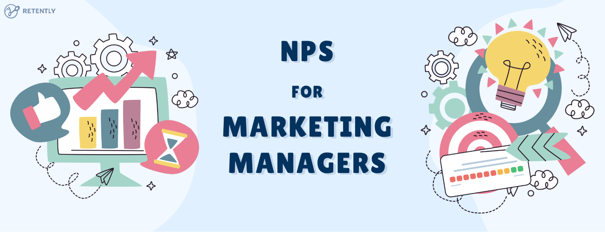 How Marketing Managers Can Benefit From NPS How Marketing Managers Can Benefit From NPS
