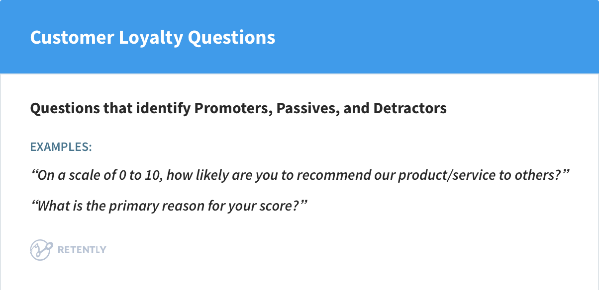 Customer Loyalty Questions: Identify Promoters, Passives, and Detractors
