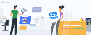 5 Must-Have CES Tools for Measuring Customer Effort & Satisfaction